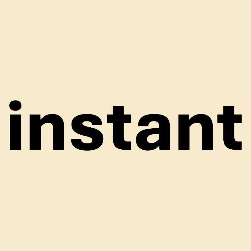 instant