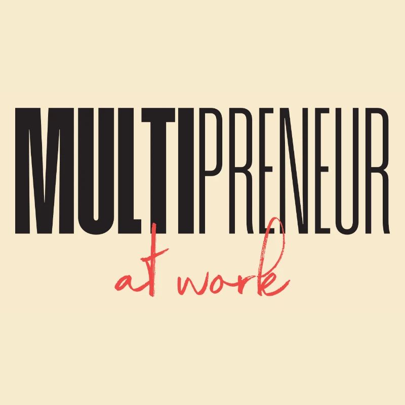 Mulitpreneur at work