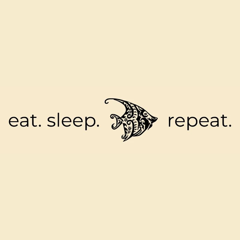 Manger Dormir [poisson] Répéter