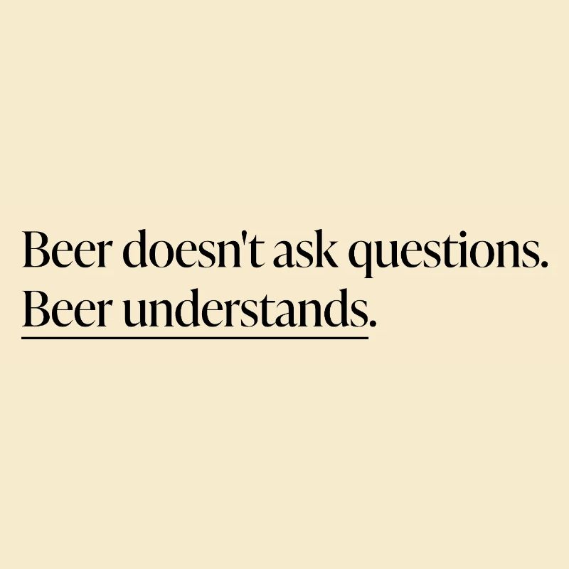 'Beer Understands' statement shirt