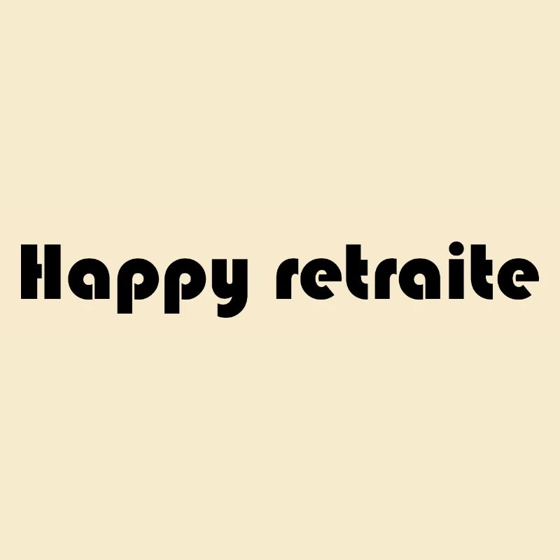 RETRAITE. RETRAITE. RETRAITEE. RETRAITE.