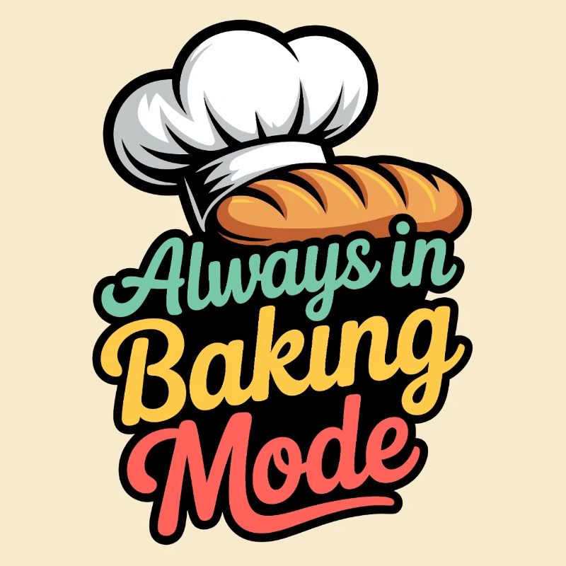 Always in Baking Mode