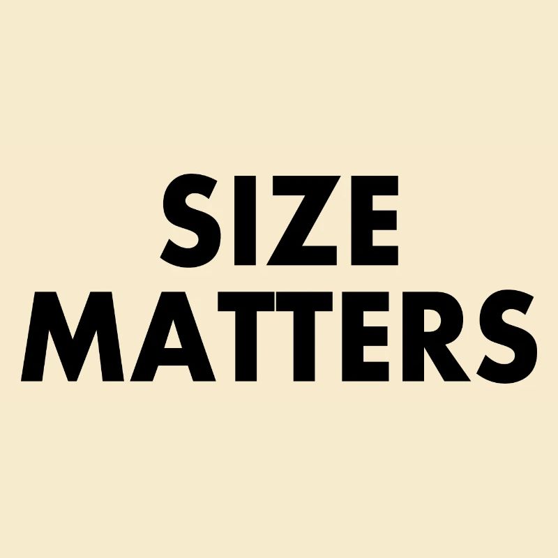 Size matters