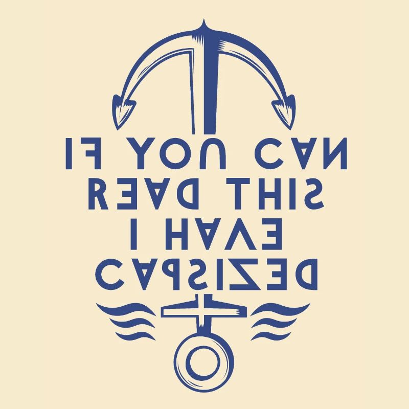 If You Can Read This I Have Capsized.
