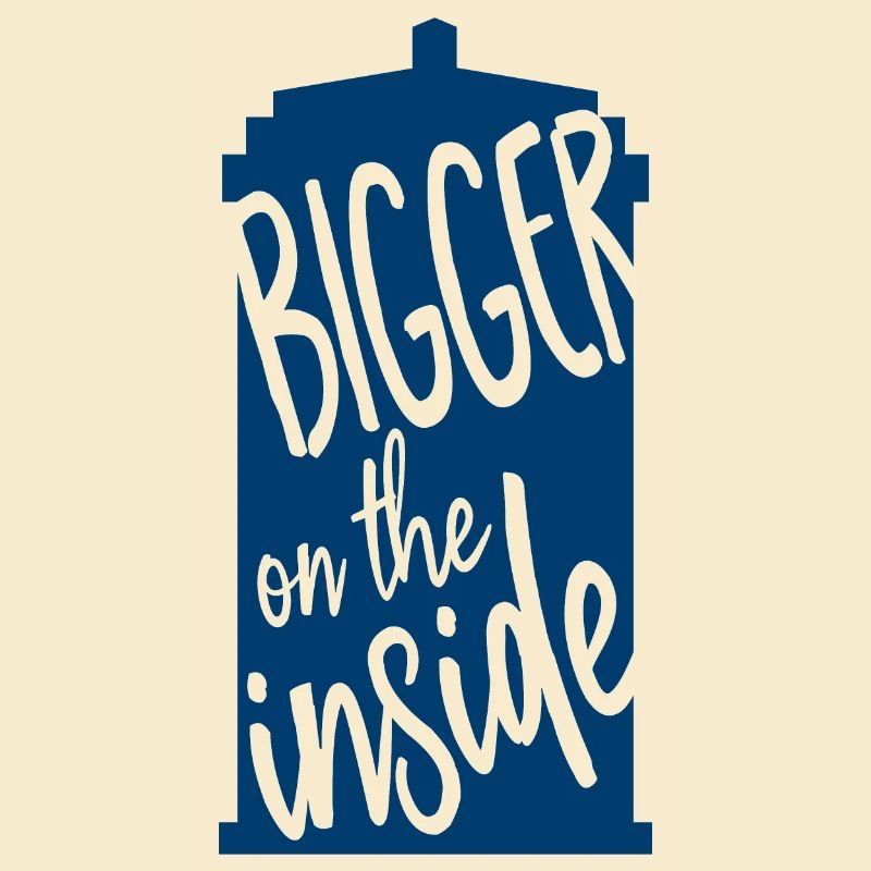 Bigger on the inside