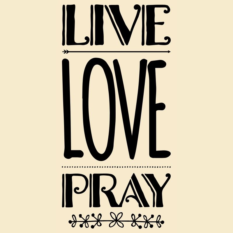 Live Love Pray