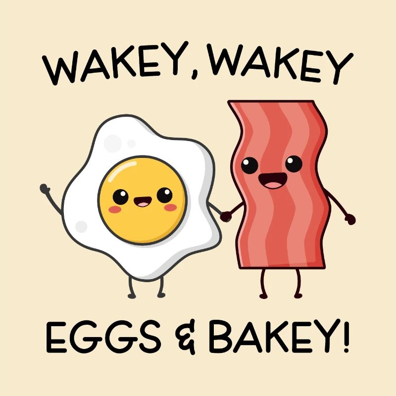 Wakey Wakey Eggs and Bakey