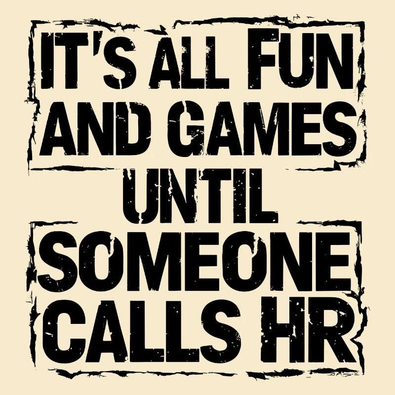 First fun, then human resources