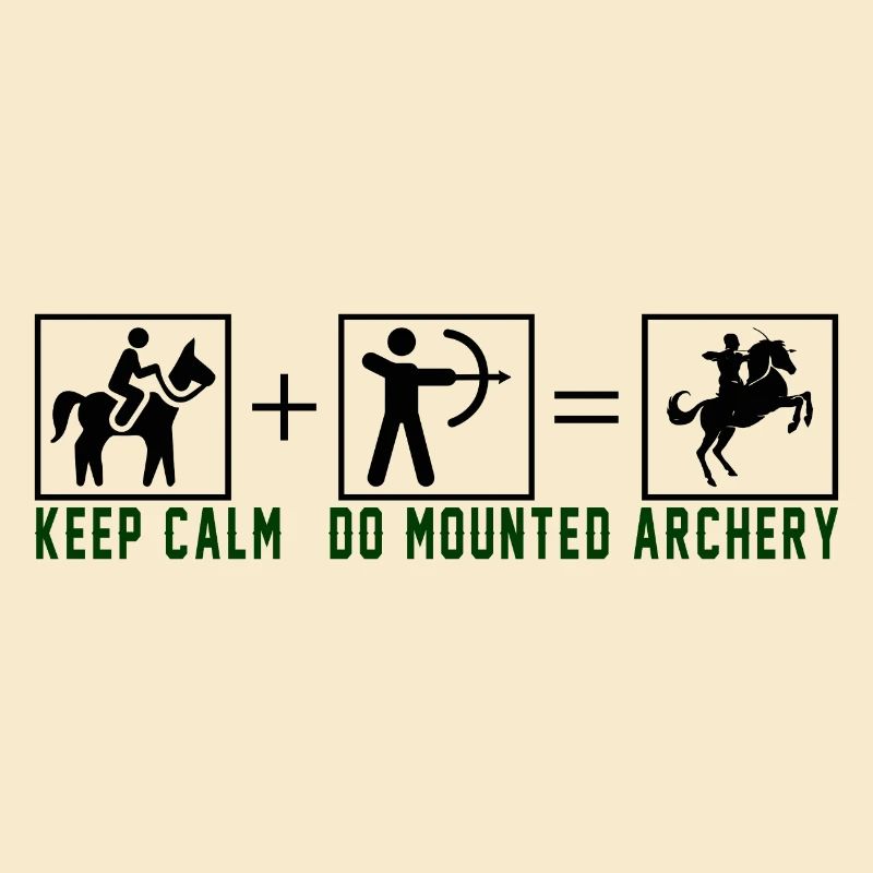 Keep Calm Do Mounted Archery - black