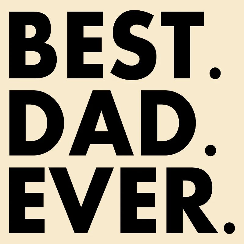 Best dad ever