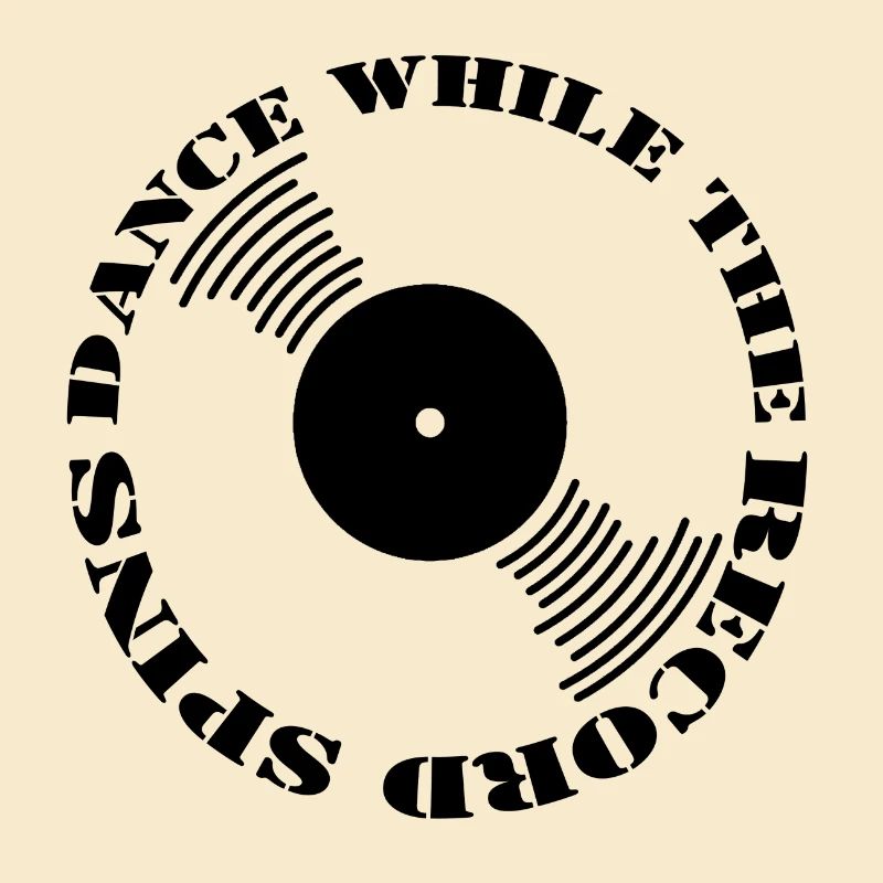 Dance While The Record Spin Black Font