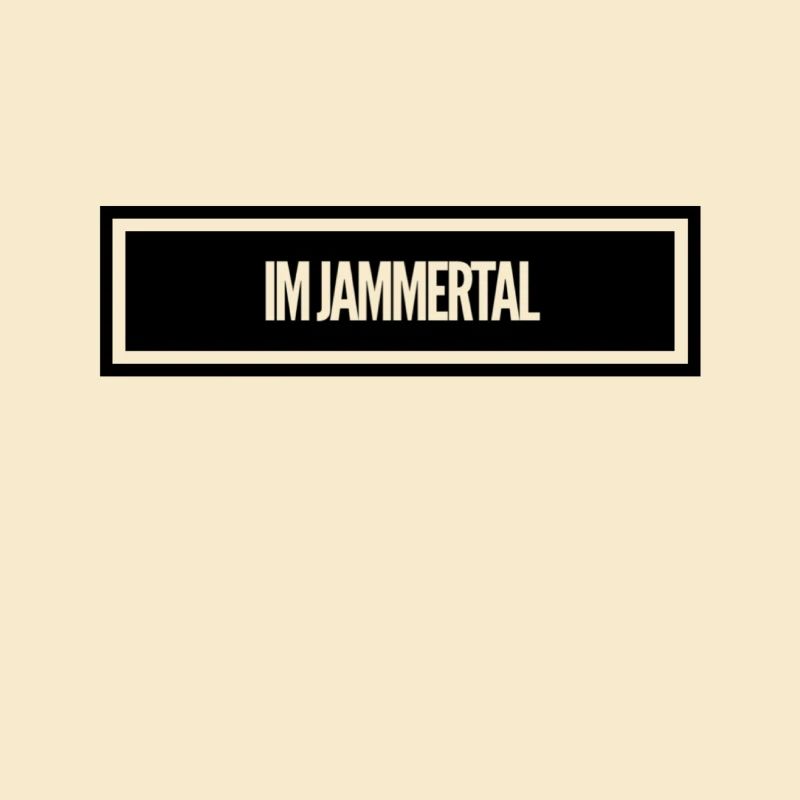 jammern geht immer