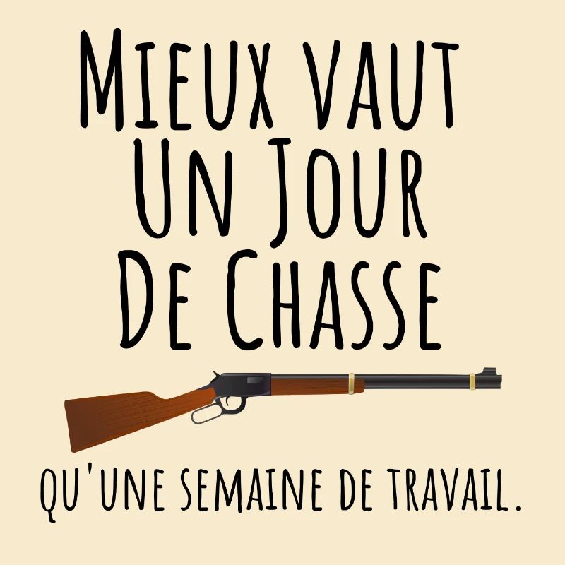 Cadeau chasse - message drôle pour chasseur