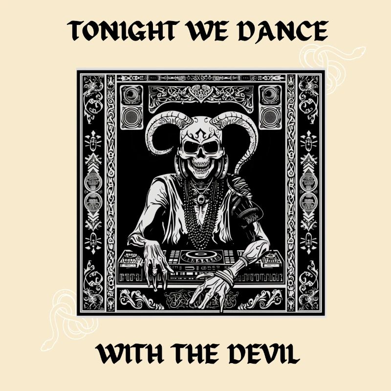 Tonight we dance with the Devil - Techno Design