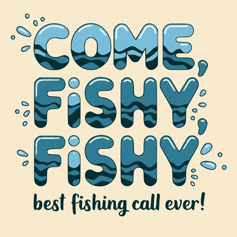 come fishy fishy