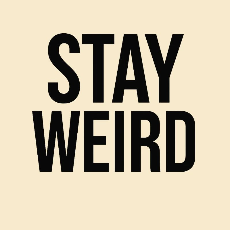 A 2D graphic design features the phrase STAY W