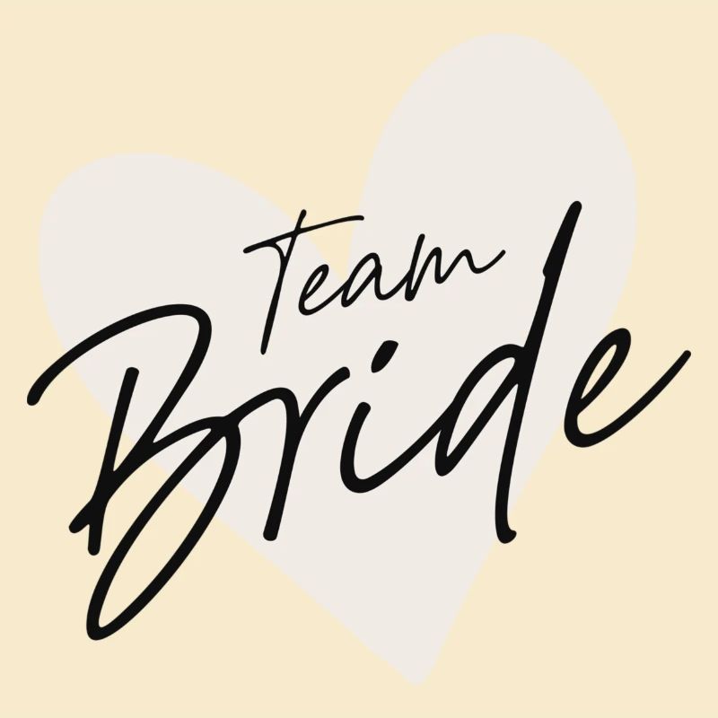Team Bride
