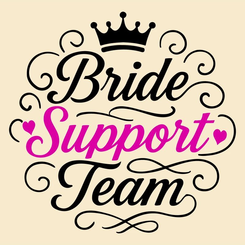 Bride Support Team