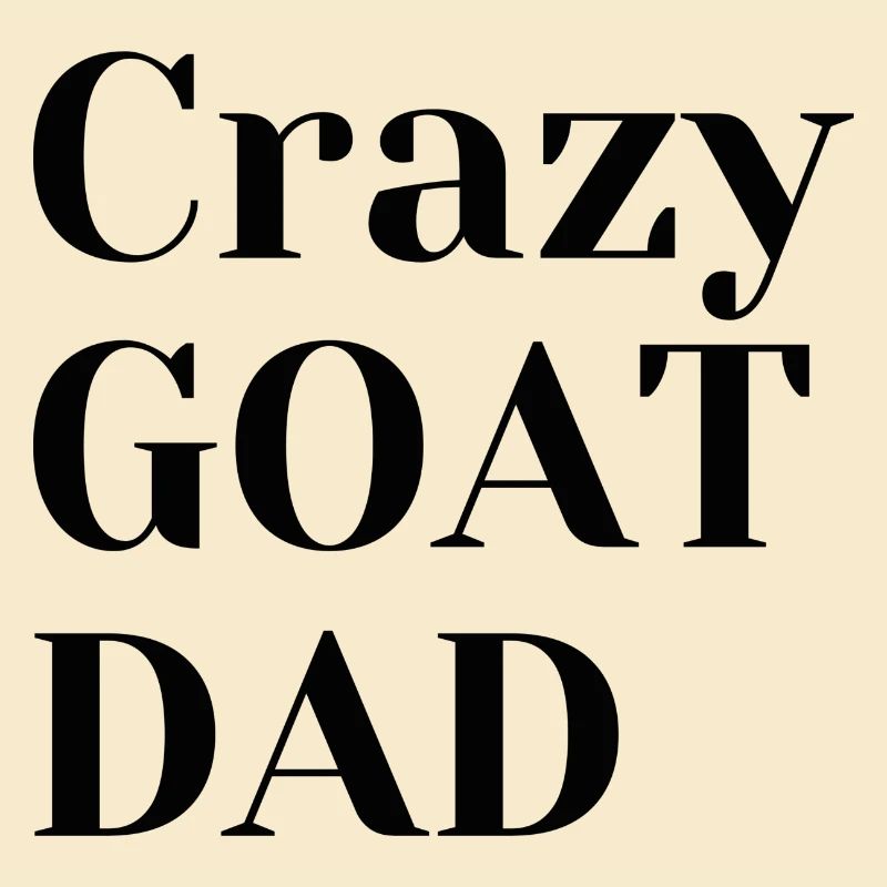 Crazy GOATDAD