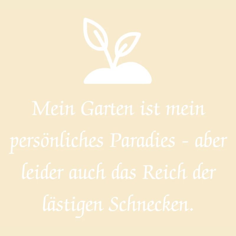 Lusitger Garten Spruch