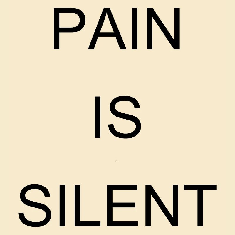 LA DOULEUR EST SILENCIEUSE Arial