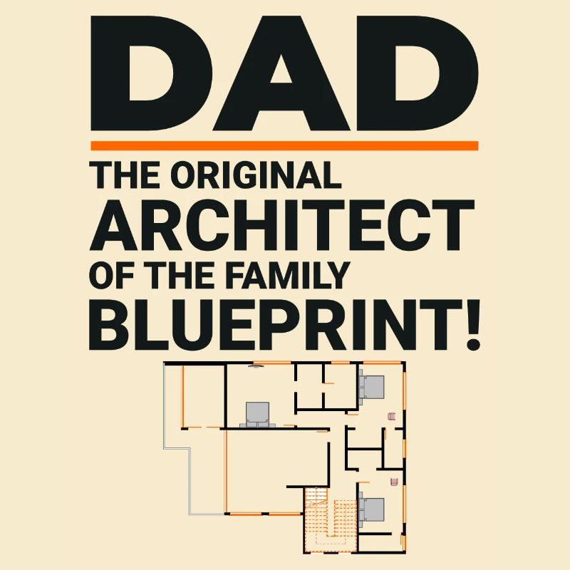 Architect Dad's Blueprint Laughter Father's Day