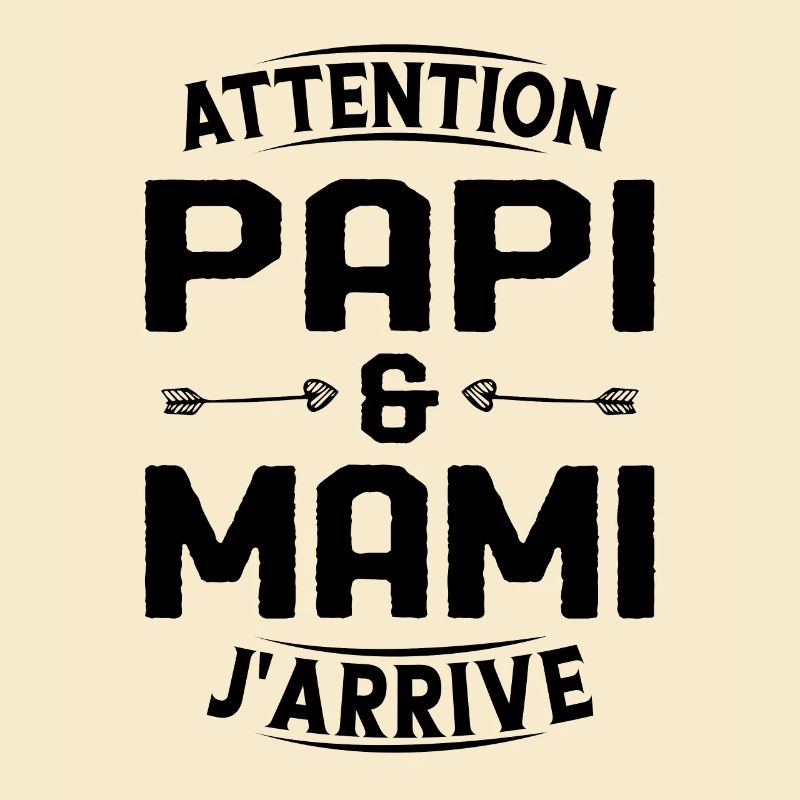 Papi et Mamie j'arrive