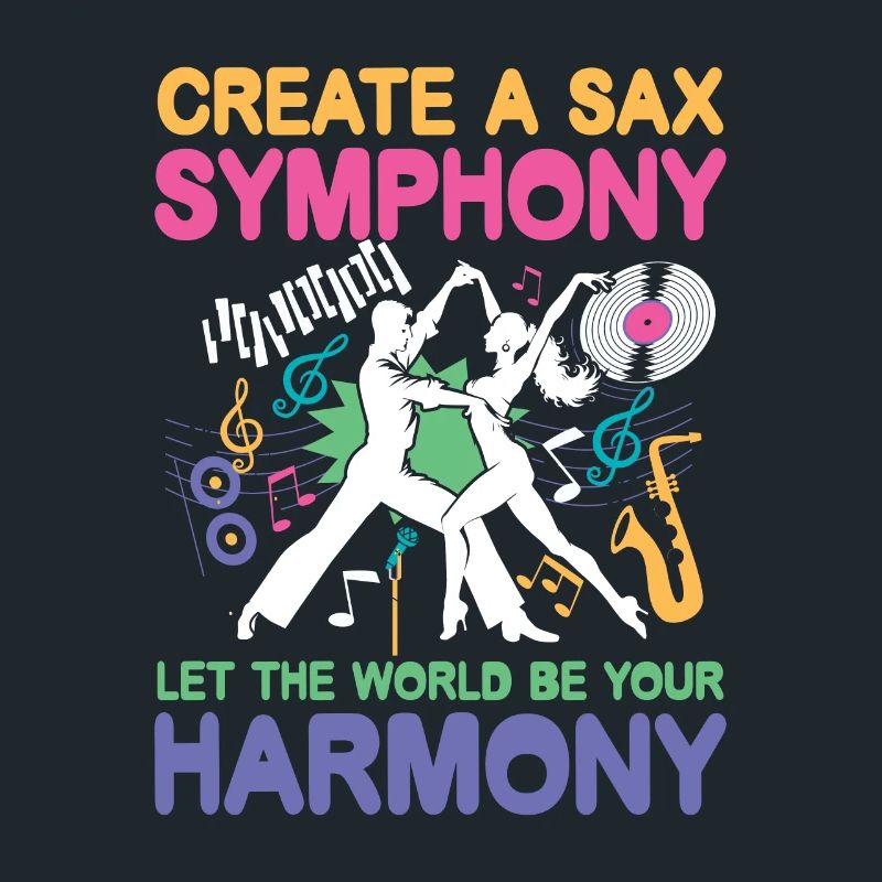 Create A Sax Symphony World Be Your Harmony