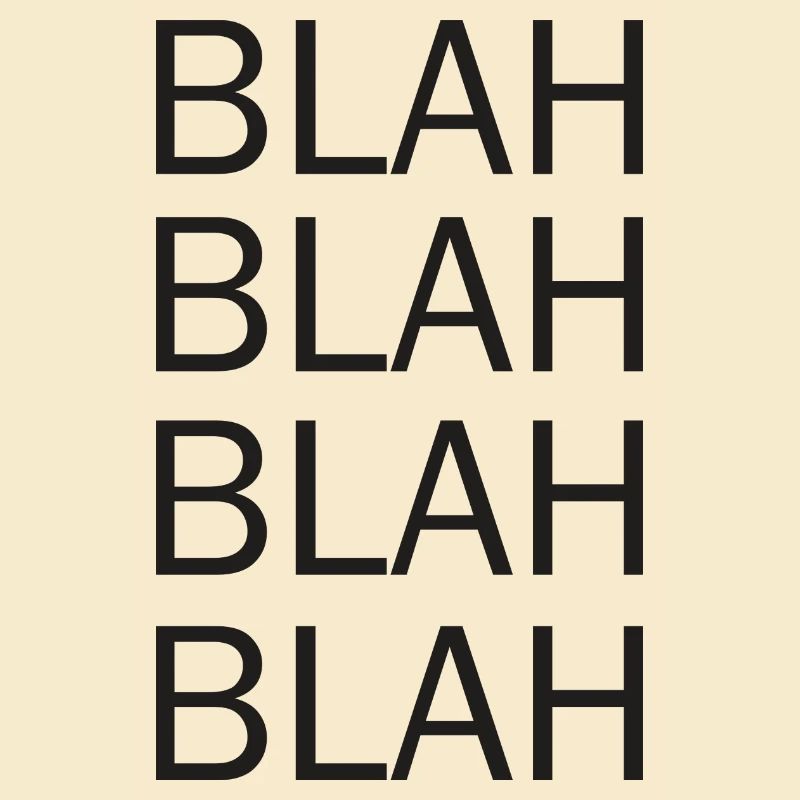 blah blah blah