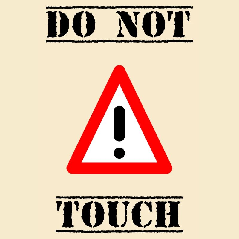 PANEL. DO NOT TOUCH. DANGER. HUMOR. FUNNY