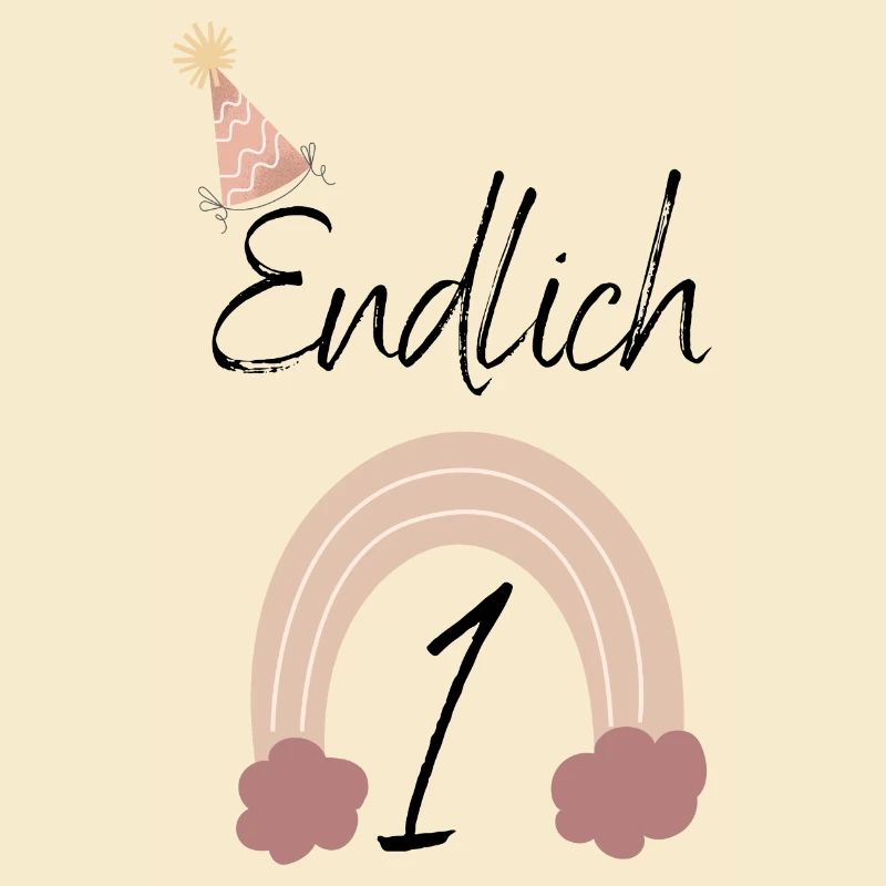Erster Geburtstag, Endlich 1