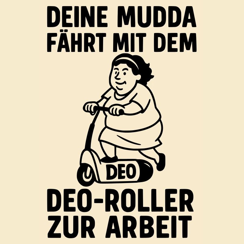 deine mutter witz deo roller mofa drogerie 