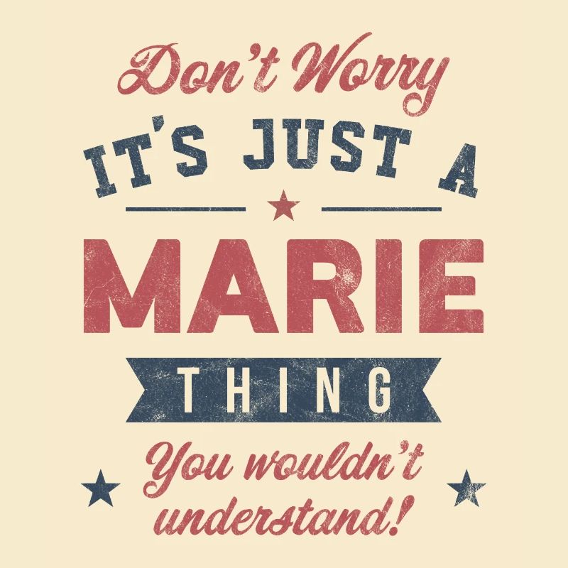 Es ist eine Marie-Sache
