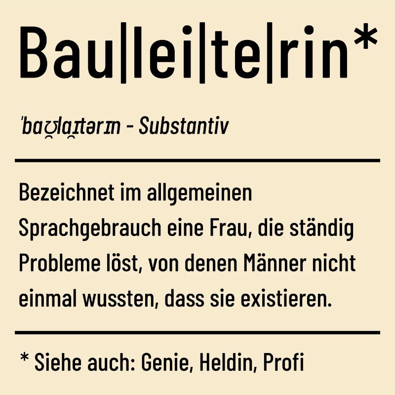Bauleiterin - Baustelle - Bauleitung - Damen