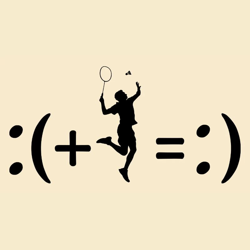 Badminton Makes Me Happy, Happiness Formula