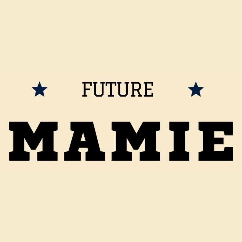 Future mamie