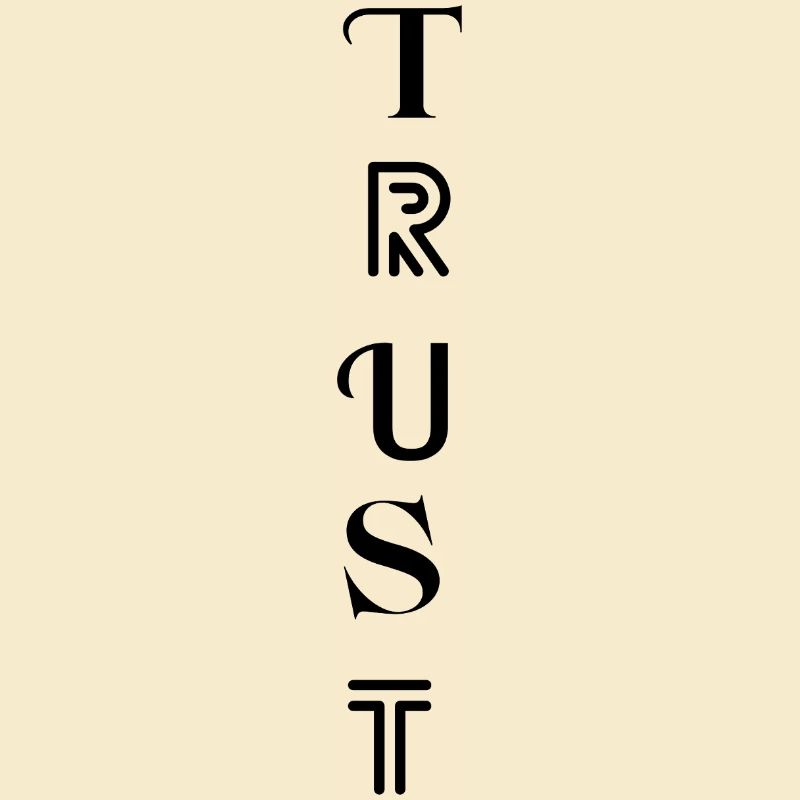 TRUST – Trust your path
