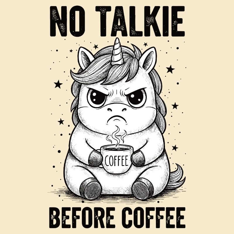 Kein Gespräch Vor Kaffee Liebhaber Einhorn