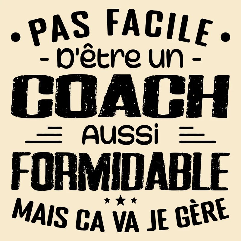 COACH Sports Coach Geschenk Coach Formidable