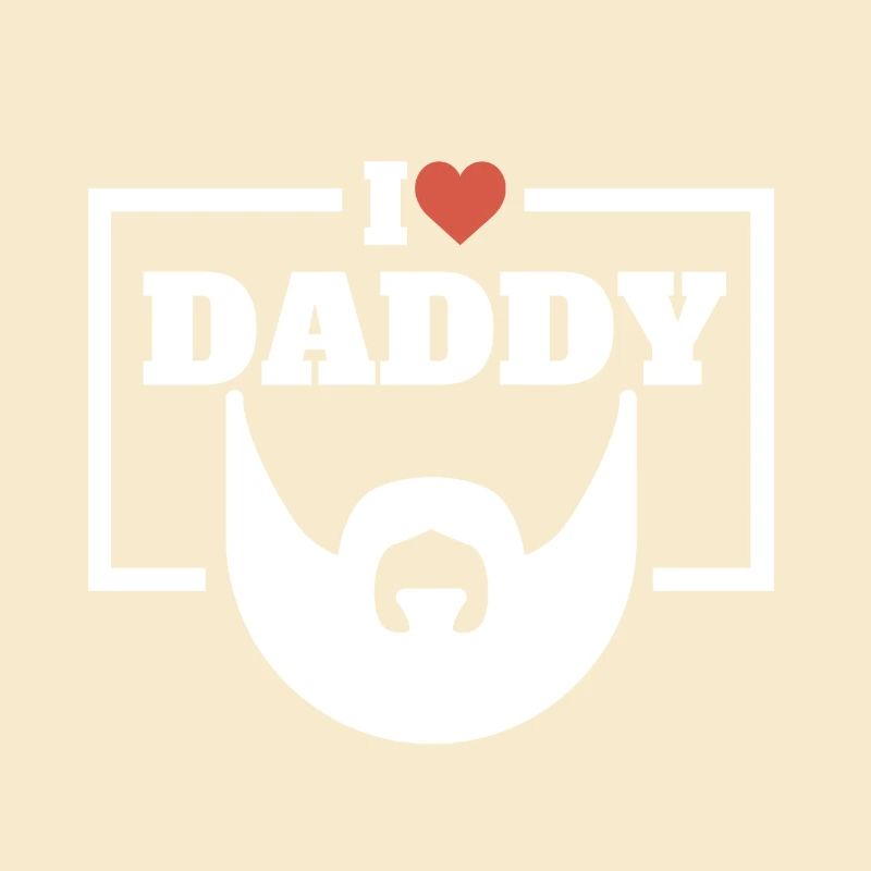 I Love Daddy / Ich liebe Papi Vater