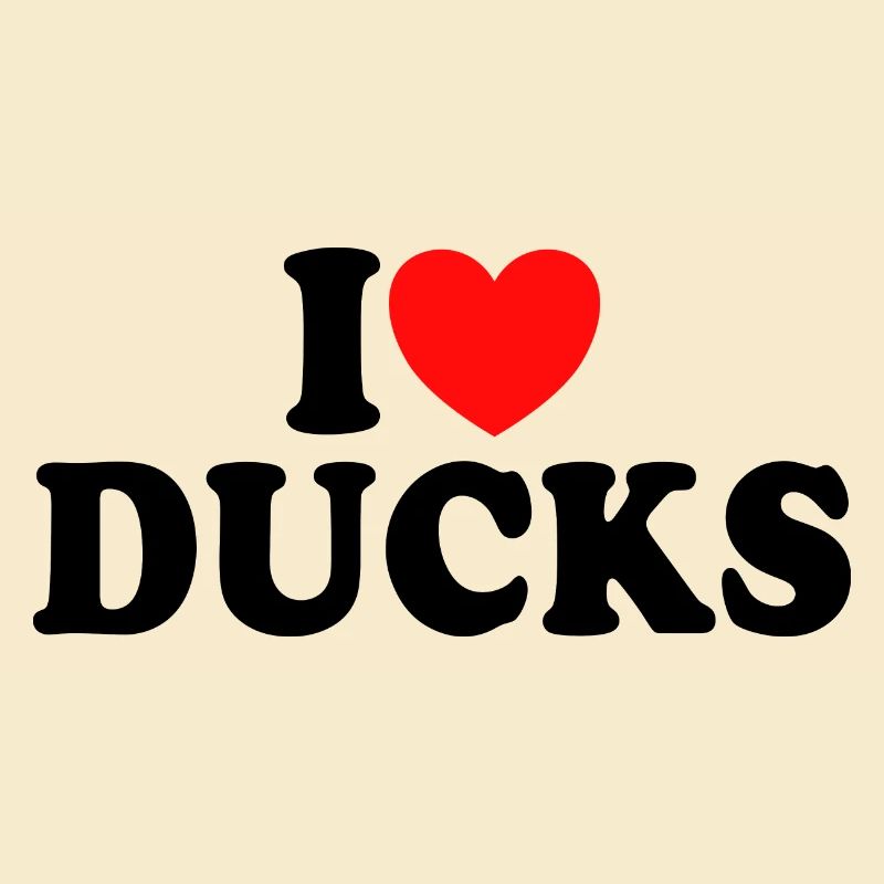 J'aime Les Canards - J'adore Les Canards