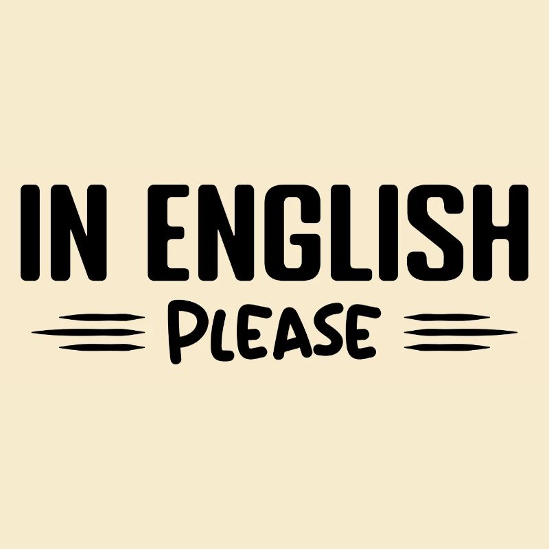 Auf Englisch bitte Lehrer Englisch Beruf Humor