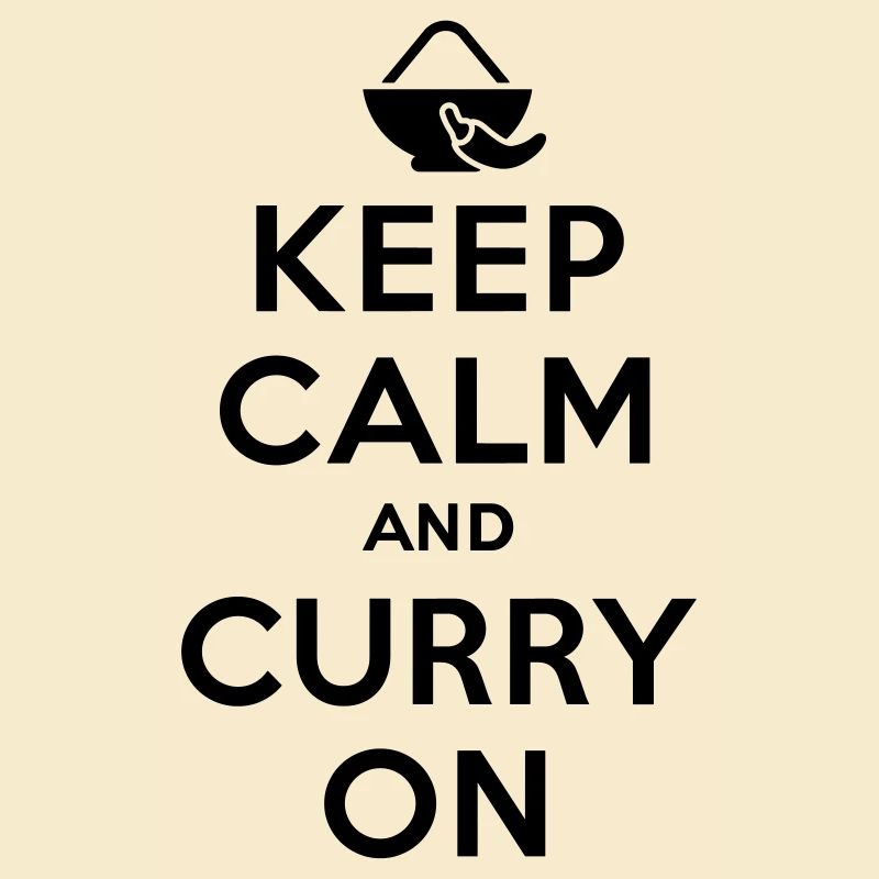 Keep calm and curry on