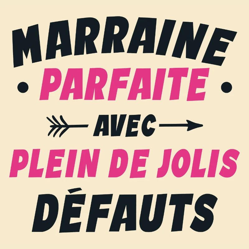 Marraine Parfaite Avec Plein De Jolis Défauts