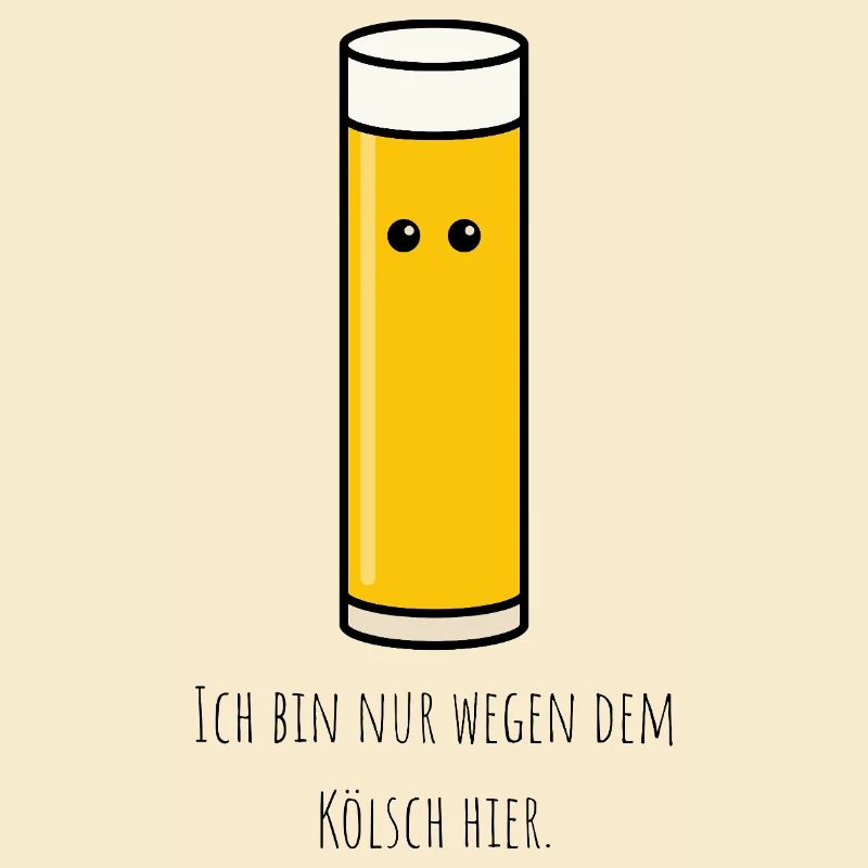 Nur wegen dem Kölsch hier