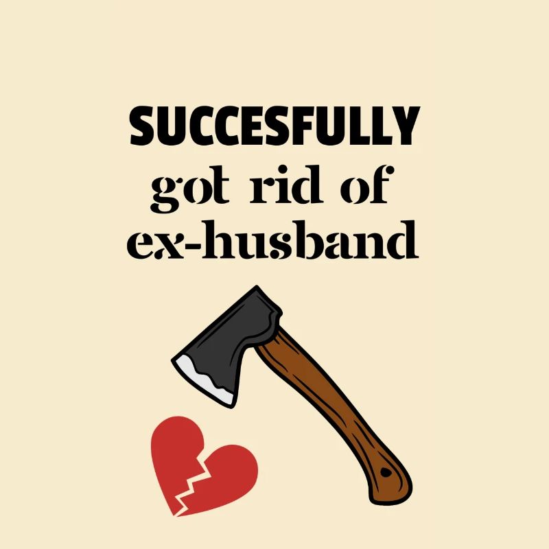 Axt Exmann - ex-husband - axe - shirt