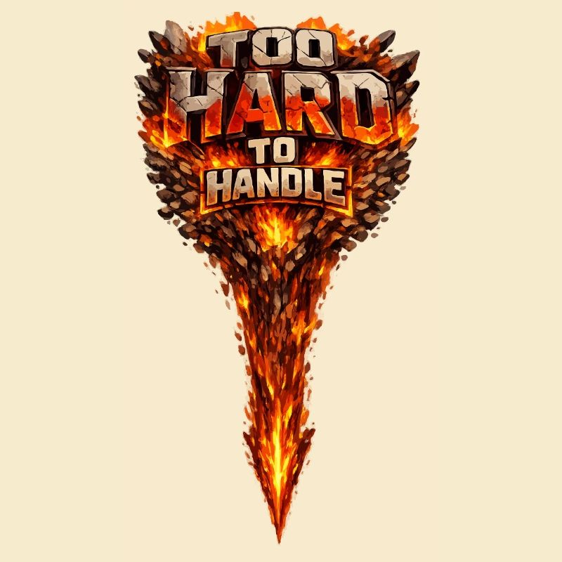 Too Hard to Handle Fire Logo