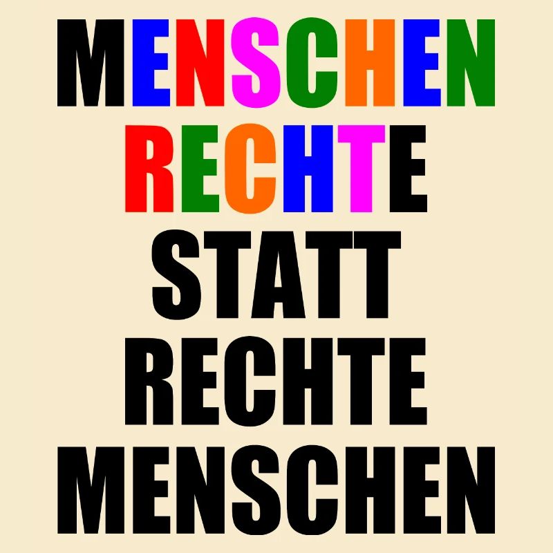 menschenrechte statt rechte menschen