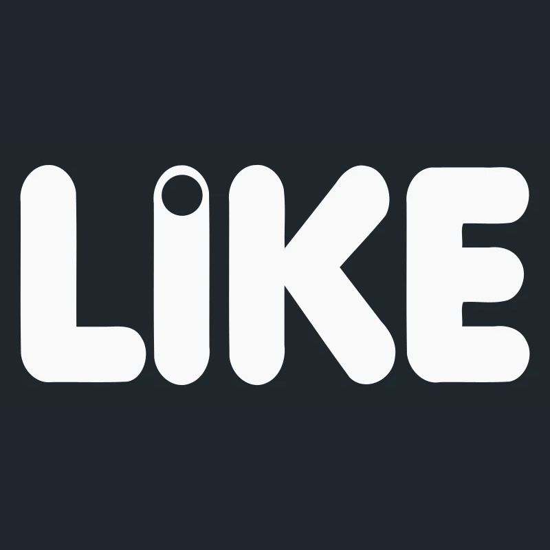 LIKE