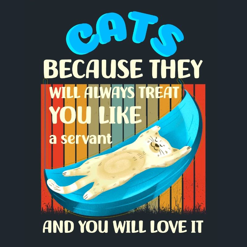 Des chats parce qu’ils vous traiteront comme un serviteur